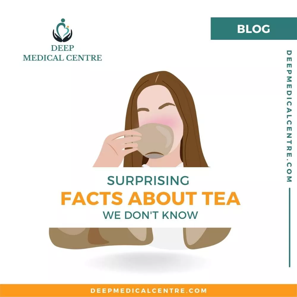 Surprising Facts About Tea We Dont Know